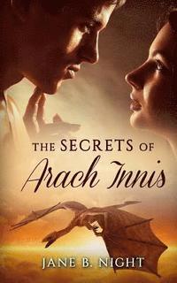 bokomslag The Secrets of Arach Innis