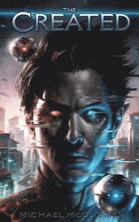 Michael McCloskey - The Created, Häftad