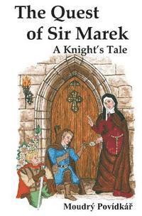 bokomslag The Quest of Sir Marek