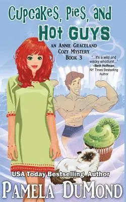 Pamela Dumond - Cupcakes, Pies, and Hot Guys: An Annie Graceland Cozy Mystery, #3, Häftad. Tillgänglighet: Lägg i varukorg
