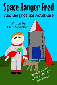 bokomslag Space Ranger Fred and The Shoelace Adventure