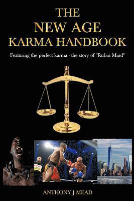bokomslag The New Age Karma Handbook: Featuring the perfect karma - the story of Rubin Mind