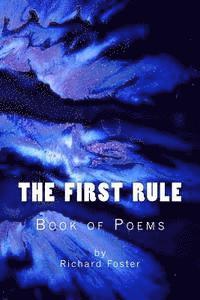The First Rule: Book of Poems