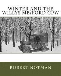 bokomslag Winter and the Willys MB/Ford GPW