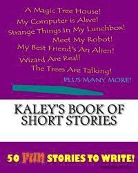 bokomslag Kaley's Book Of Short Stories