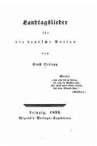 bokomslag Landtagslieder Für Die Deutsche Nation