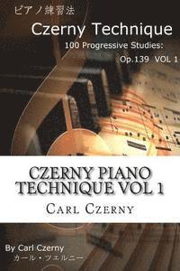 bokomslag Czerny Piano Technique Vol 1