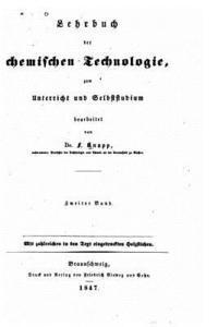 bokomslag Lehrbuch der chemischen technolgoie, zum unterricht und selbstudium