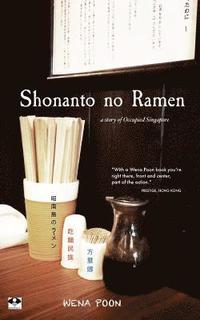 bokomslag Shonanto no Ramen: A Story of Occupied Singapore
