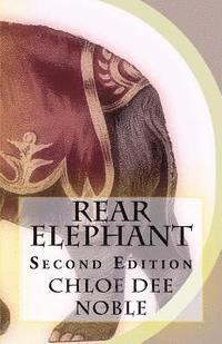 bokomslag Rear Elephant: Second Edition