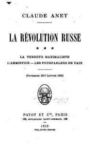 bokomslag La Révolution Russe