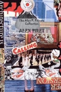 bokomslag The Alex P. Private Collection