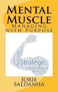 bokomslag Mental Muscle: Managing with Purpose