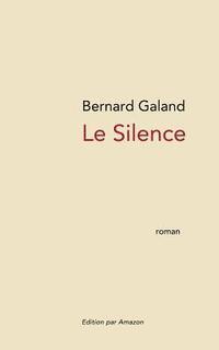 bokomslag Le Silence