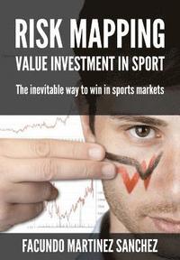 bokomslag Risk Mapping: Value Investment in Sport