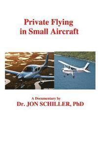 Private Flying in Small Aircraft 1