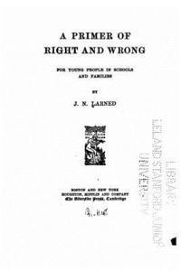 A Primer of Right and Wrong 1