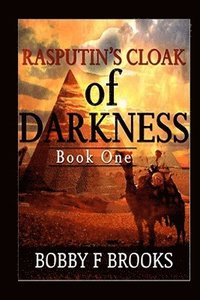 bokomslag Rasputin's Cloak Of Darkness: Book One