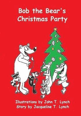 bokomslag Bob the Bear's Christmas Party