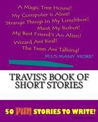 bokomslag Travis's Book Of Short Stories