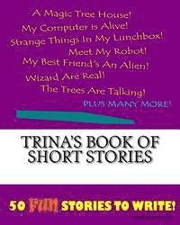 bokomslag Trina's Book Of Short Stories