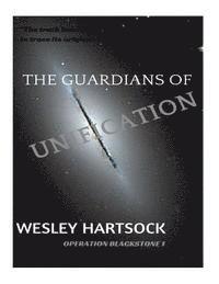 Guardians Of Unification 1