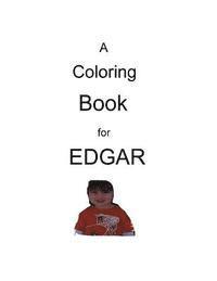 bokomslag A coloring book for Edgar