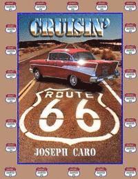 bokomslag Cruisin' Route 66: color photos of CRUISIN' ROUTE 66