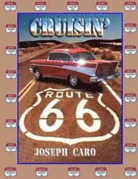bokomslag Cruisin" Route 66: color photos of CRUISIN' ROUTE 66