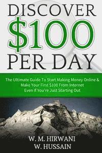 Discover: Secret $ 100 Perday Technique How to Make Money from Internet While You Are Sleep 1