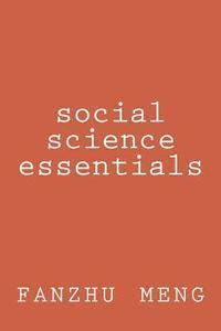 Fanzhu Meng - Social Science Essentials, Häftad