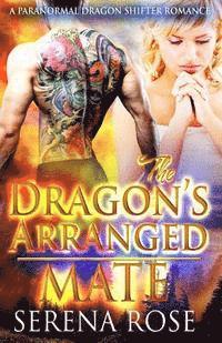 The Dragon's Arranged Mate 1