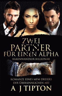 Zwei Partner für einen Alpha