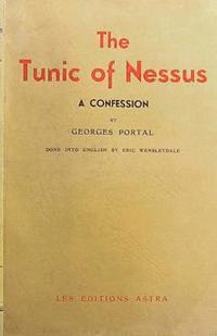 Georges Portal - The Tunic of Nessus: Being the Confessions of an Invert, Häftad