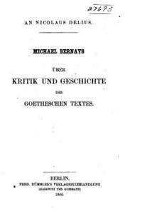 bokomslag Über Kritik und Geschichte des Goetheschen Textes
