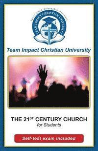 The 21st Century Church 1