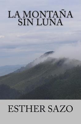 La montaña sin luna 1