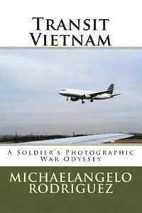 bokomslag Transit Vietnam: A Soldier's Photographic War Odyssey
