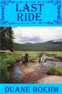 bokomslag Last Ride