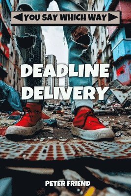 bokomslag Deadline Delivery