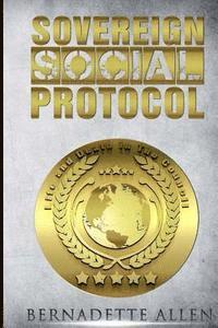 bokomslag Sovereign Social Protocal: Life and Death In The Council
