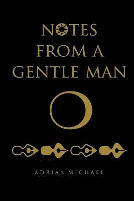 notes from a gentle man 1