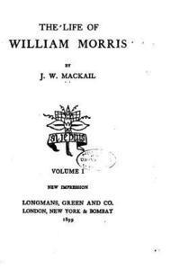 J. W. Mackail - The Life of William Morris, Häftad