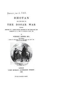 bokomslag Bhotan and the Story of the Dooar War