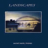 bokomslag Sachet Mixte Themes: Landscapes