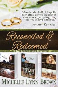 bokomslag Reconciled and Redeemed: The Complete Series