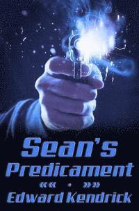 Edward Kendrick - Sean's Predicament, Häftad