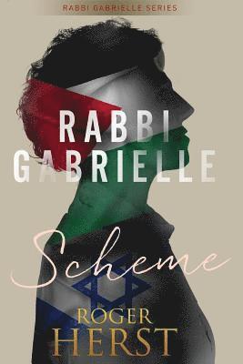 Scheme (The Rabbi Gabrielle Series - Book 6) 1