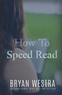 bokomslag How To Speed Read