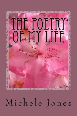 The Poetry of My Life 1